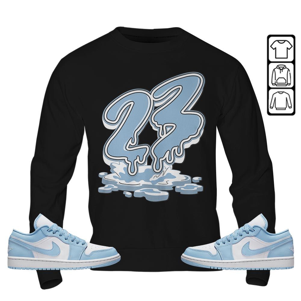 23 Drip Sneaker Shirt Match 1 Low Gets Icy, Jordan 1 Low Ice Blue MKO T-Shirt 23 Drip Sneaker Shirt Match 1 Low Gets Icy, Jordan 1 Low Ice Blue MKO T-Shirt