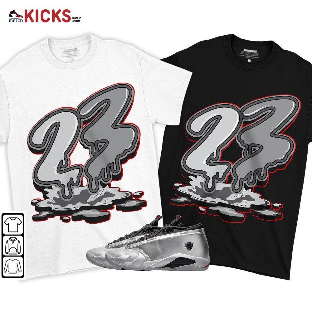 23 Drip Sneaker Shirt Match 14 Low Metallic Silver, Jordan 14 Metallic Silver MKO T-Shirt