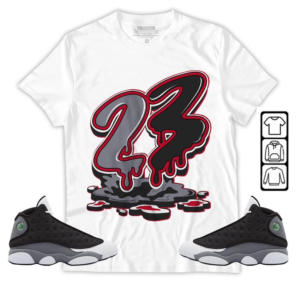 23 Drip Sneaker Shirt Match Black Flint 13s, Jordan Retro 13 Black Flint MKO Hoodie