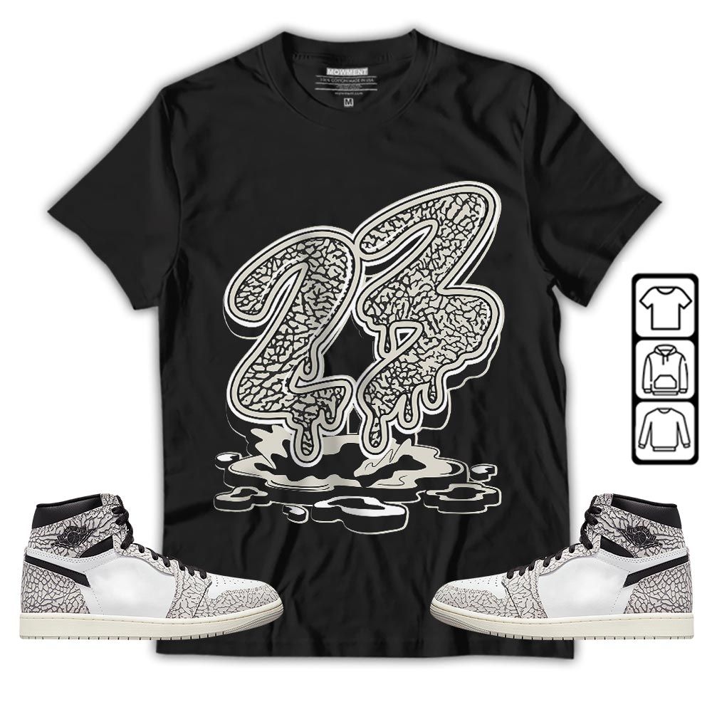 23 Drip Sneaker Shirt Match OG Elephant 1s, Jordan 1 White Cement MKO T-Shirt