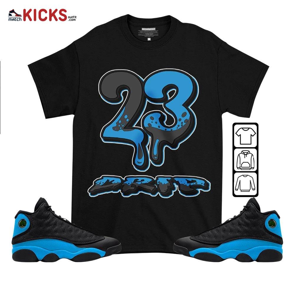 23 Dripping Sneaker Shirt Match Black University Blue 13s, Jordan 13 Black University Blue 2022 MKO T-Shirt