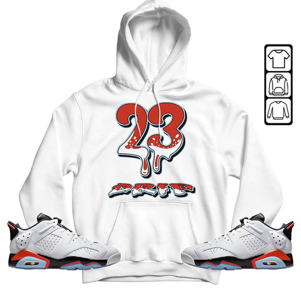 23 Dripping Sneaker Shirt Match Low Infrared 6s, Jordan 6 Low Infrared MKO T-Shirt