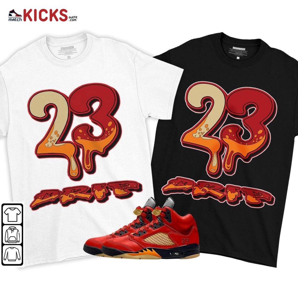 23 Dripping Sneaker Shirt Match Retro Mars For Her 5s, Jordan 5 Mars For Her MKO T-Shirt 23 Dripping Sneaker Shirt Match Retro Mars For Her 5s, Jordan 5 Mars For Her MKO T-Shirt