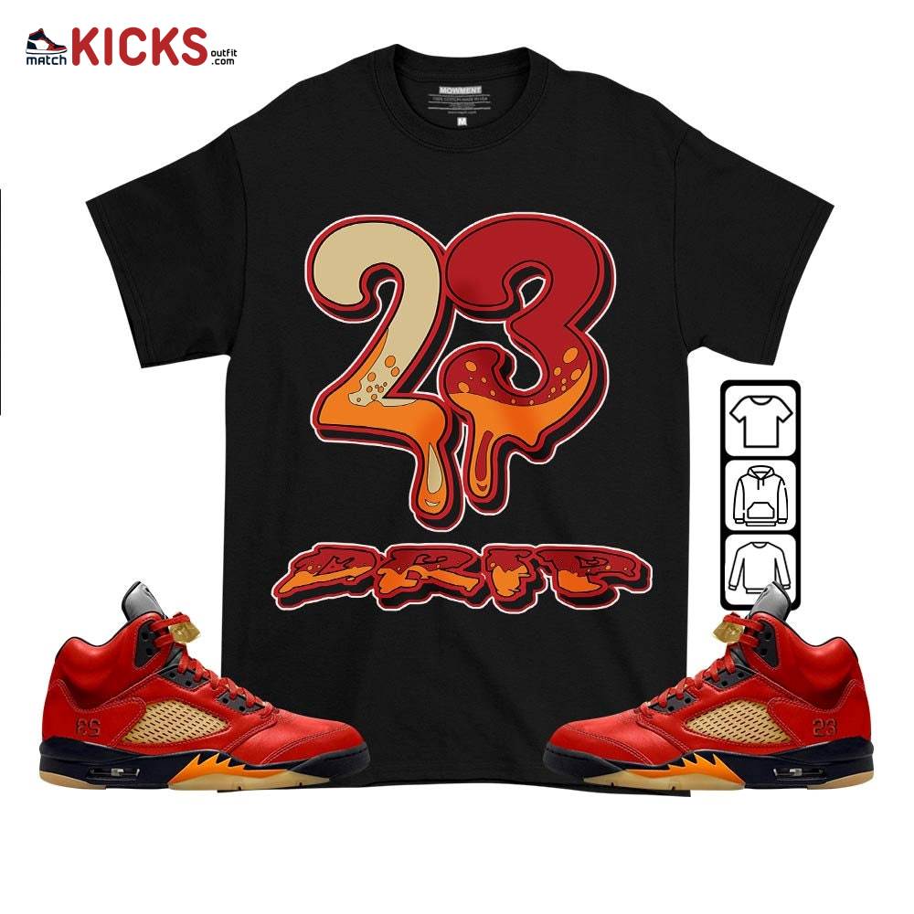 23 Dripping Sneaker Shirt Match Retro Mars For Her 5s, Jordan 5 Mars For Her MKO T-Shirt