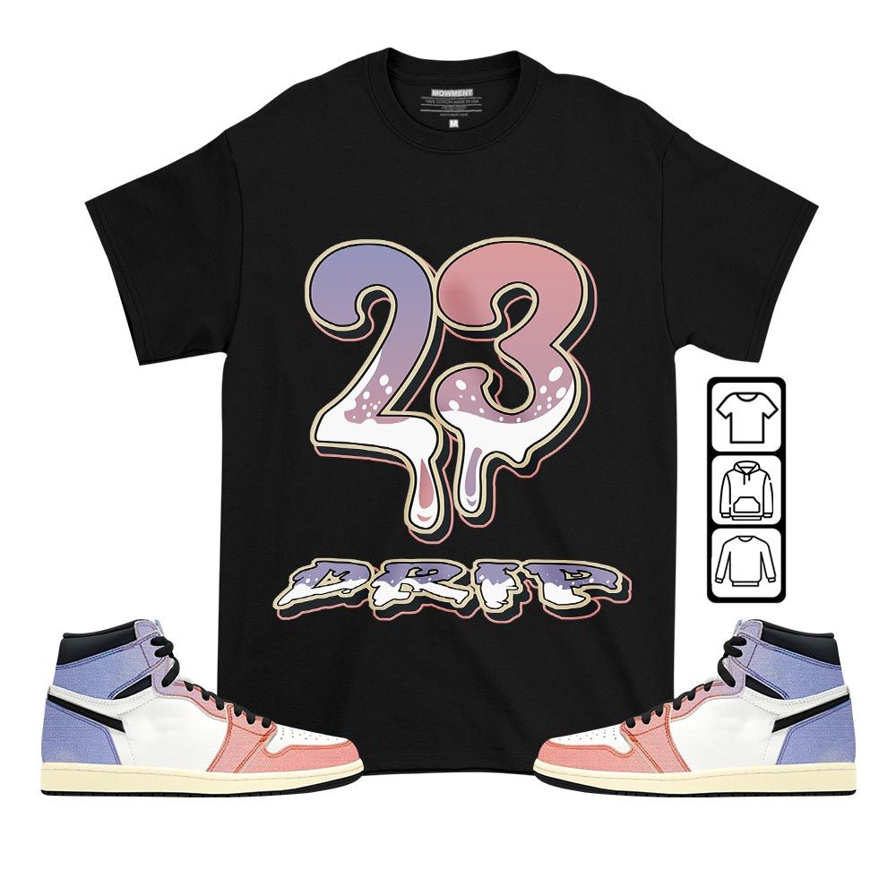 23 Dripping Sneaker Shirt Match Retro Skyline 1s, Jordan 1 High OG Skyline MKO T-Shirt