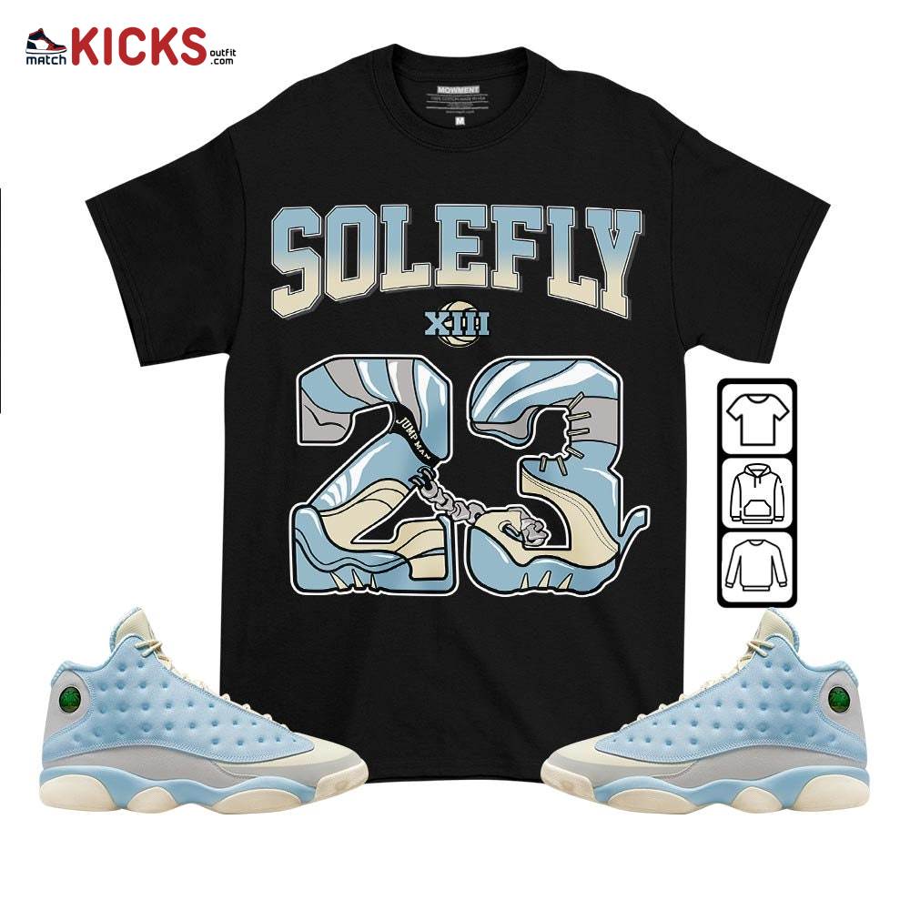 23 JumpMan Sneaker Shirt Match SoleFly 13s, Jordan 13 Retro SoleFly MKO T-Shirt