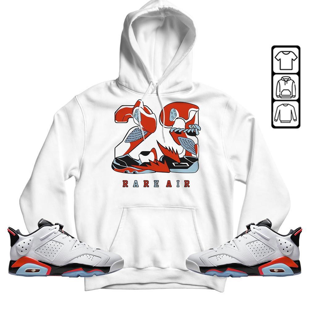23 Rare Air Sneaker Shirt Match Low Infrared 6s, Jordan 6 Low Infrared MKO T-Shirt
