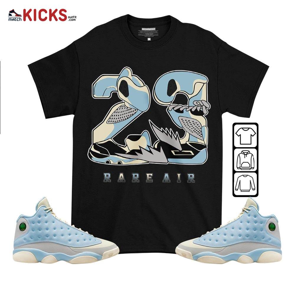 23 Rare Air Sneaker Shirt Match SoleFly 13s, Jordan 13 Retro SoleFly MKO T-Shirt
