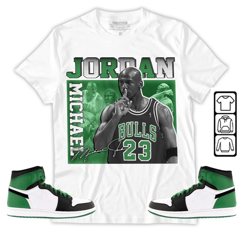 23JD Signature Sneaker Shirt Match Lucky Green 1s, Jordan 1 Lucky Green MKO T-Shirt 23JD Signature Sneaker Shirt Match Lucky Green 1s, Jordan 1 Lucky Green MKO T-Shirt