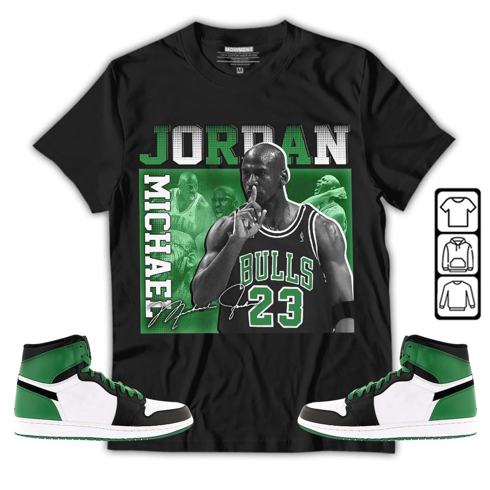 23JD Signature Sneaker Shirt Match Lucky Green 1s, Jordan 1 Lucky Green MKO T-Shirt 23JD Signature Sneaker Shirt Match Lucky Green 1s, Jordan 1 Lucky Green MKO T-Shirt