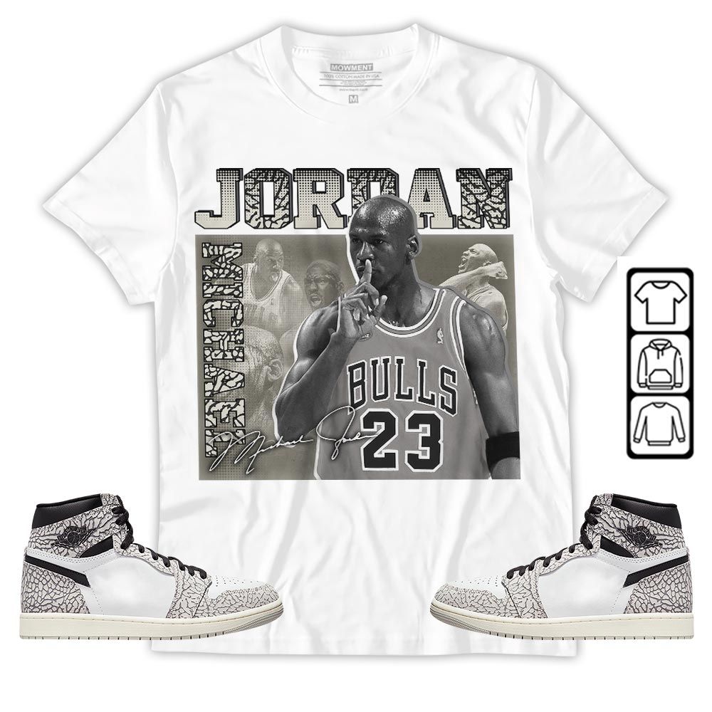 23JD Signature Sneaker Shirt Match OG Elephant 1s, Jordan 1 White Cement MKO T-Shirt 23JD Signature Sneaker Shirt Match OG Elephant 1s, Jordan 1 White Cement MKO T-Shirt