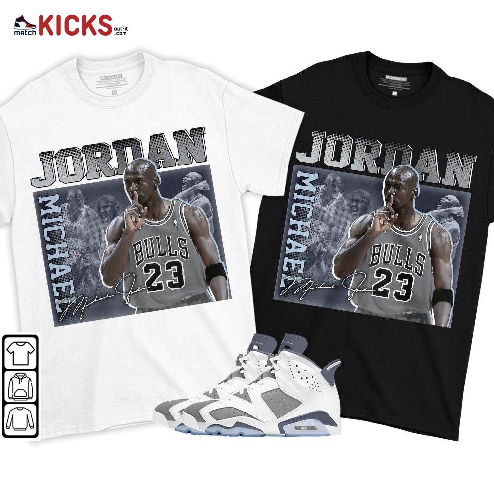 23JD Signature Sneaker Shirt Match Retro Cool Grey 6s, Jordan 6 Cool Grey MKO T-Shirt 23JD Signature Sneaker Shirt Match Retro Cool Grey 6s, Jordan 6 Cool Grey MKO T-Shirt