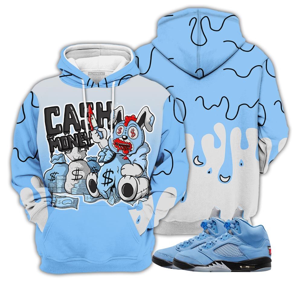 80S Cash Money Bear Sneaker Shirt Match Retro University Blue 5S, Jordan 5 University Blue Hoodie Sweatshirt Tee All Over Print MKO Shirt 80S Cash Money Bear Sneaker Shirt Match Retro University Blue 5S, Jordan 5 University Blue Hoodie Sweatshirt Tee All Over Print MKO Shirt