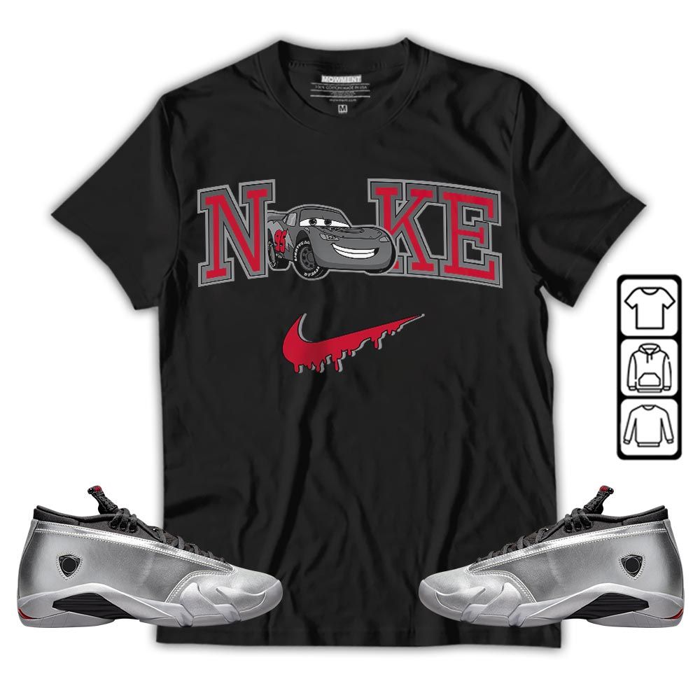 95 Mcqueen Car Fast Sneaker Shirt Match 14 Low Metallic Silver, Jordan 14 Metallic Silver MKO T-Shirt 95 Mcqueen Car Fast Sneaker Shirt Match 14 Low Metallic Silver, Jordan 14 Metallic Silver MKO T-Shirt