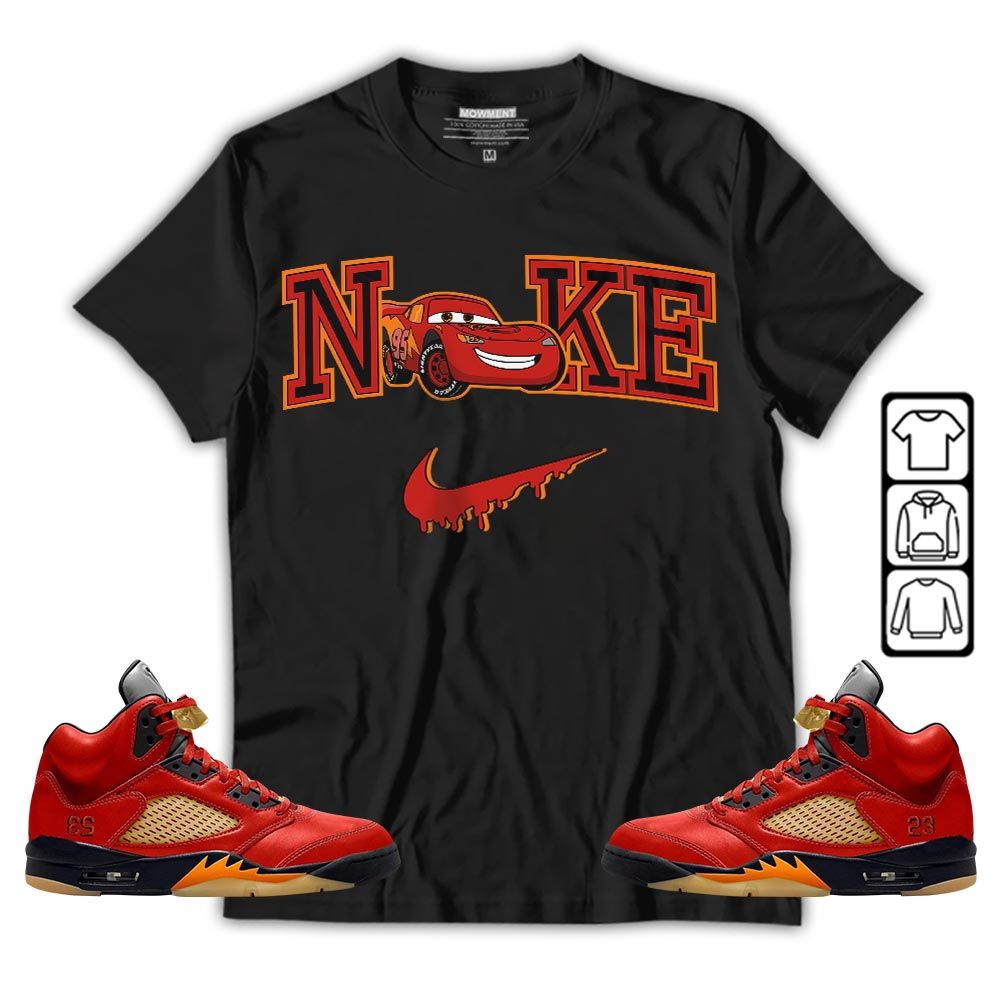 95 Mcqueen Car Fast Sneaker Shirt Match 5 Dunk On Mars, Jordan 5 Mars For Her MKO T-Shirt 95 Mcqueen Car Fast Sneaker Shirt Match 5 Dunk On Mars, Jordan 5 Mars For Her MKO T-Shirt