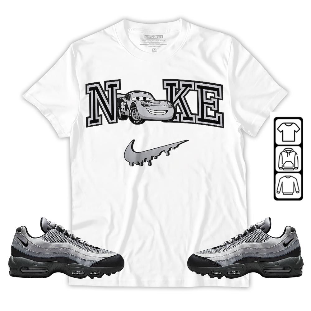 95 Mcqueen Car Fast Sneaker Shirt Match 95 Reflective Safari Grey, Air Max 95 Reflective Safari MKO T-Shirt