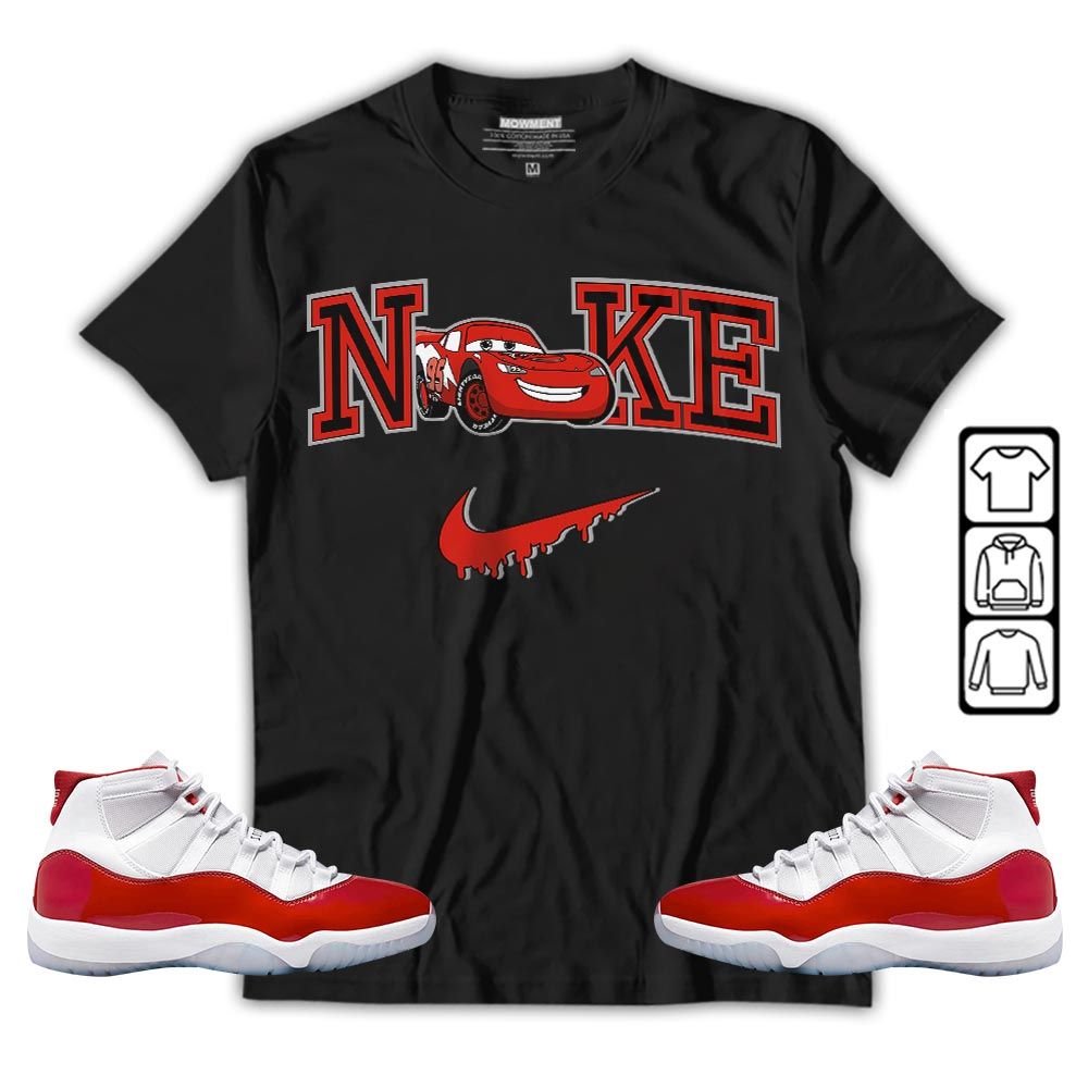95 Mcqueen Car Fast Sneaker Shirt Match Cherry 11s, Jordan 11 Retro Cherry MKO T-Shirt