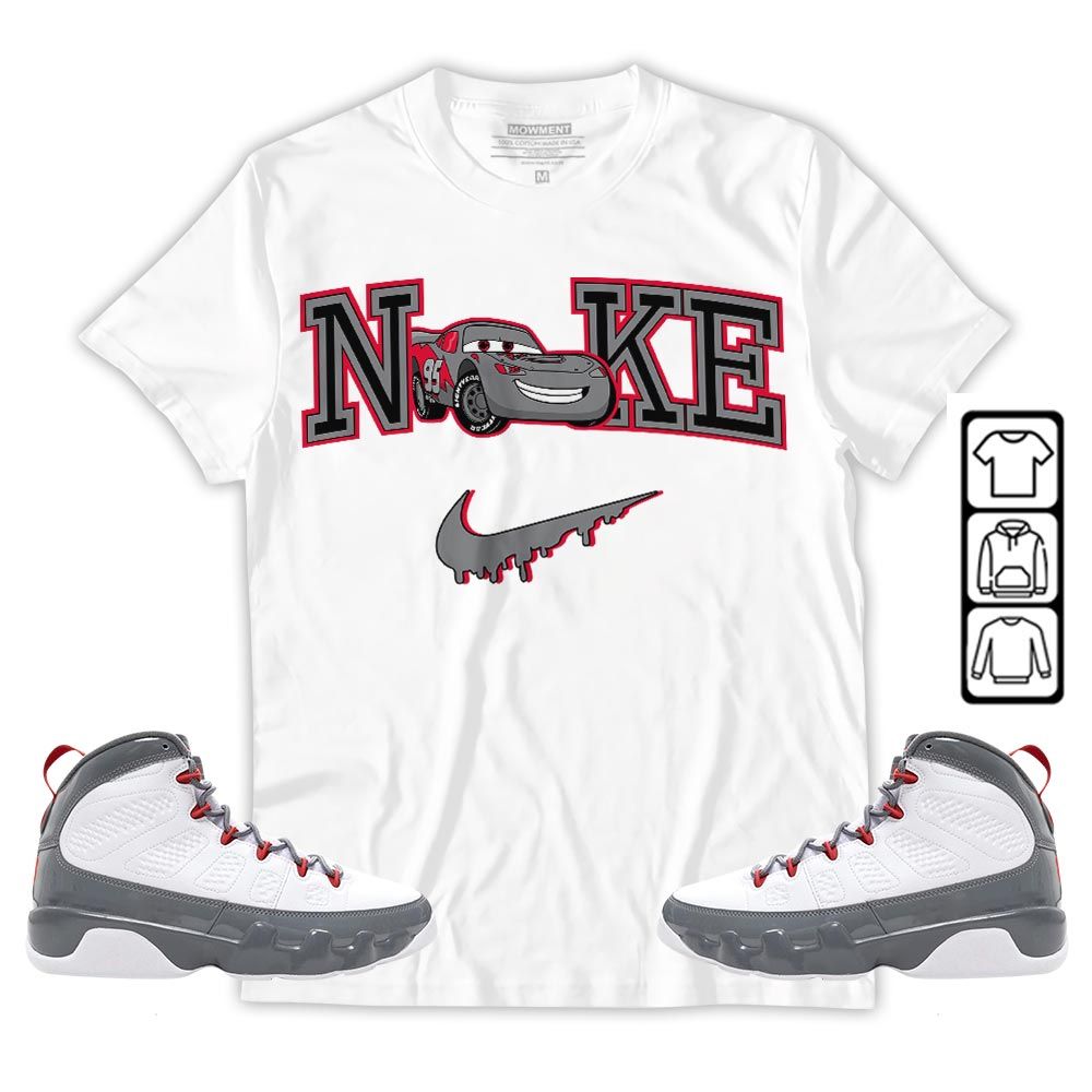95 Mcqueen Car Fast Sneaker Shirt Match Grey Fire Red 9s, Jordan 9 Retro Fire Red MKO T-Shirt 95 Mcqueen Car Fast Sneaker Shirt Match Grey Fire Red 9s, Jordan 9 Retro Fire Red MKO T-Shirt