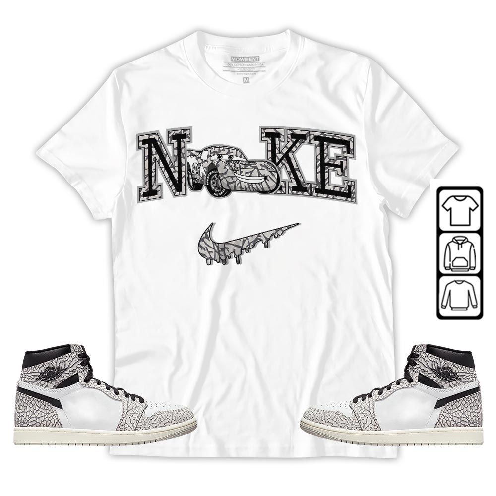95 Mcqueen Car Fast Sneaker Shirt Match OG Elephant 1s, Jordan 1 White Cement MKO T-Shirt 95 Mcqueen Car Fast Sneaker Shirt Match OG Elephant 1s, Jordan 1 White Cement MKO T-Shirt