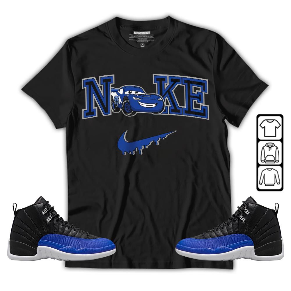 95 Mcqueen Car Fast Sneaker Shirt Match Retro Hyper Royal 12s, Jordan 12 Hyper Royal MKO T-Shirt