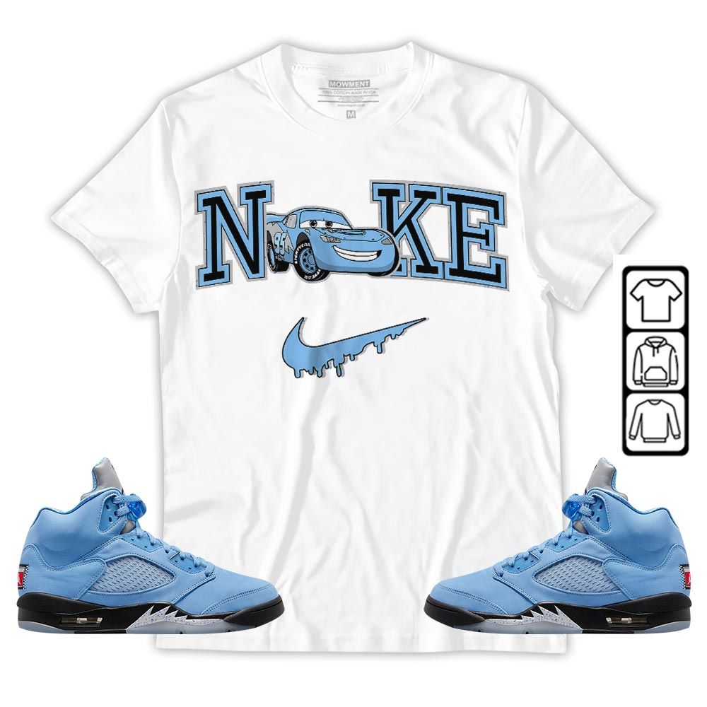 95 Mcqueen Car Fast Sneaker Shirt Match Retro University Blue 5s, Jordan 5 University Blue MKO T-Shirt 95 Mcqueen Car Fast Sneaker Shirt Match Retro University Blue 5s, Jordan 5 University Blue MKO T-Shirt