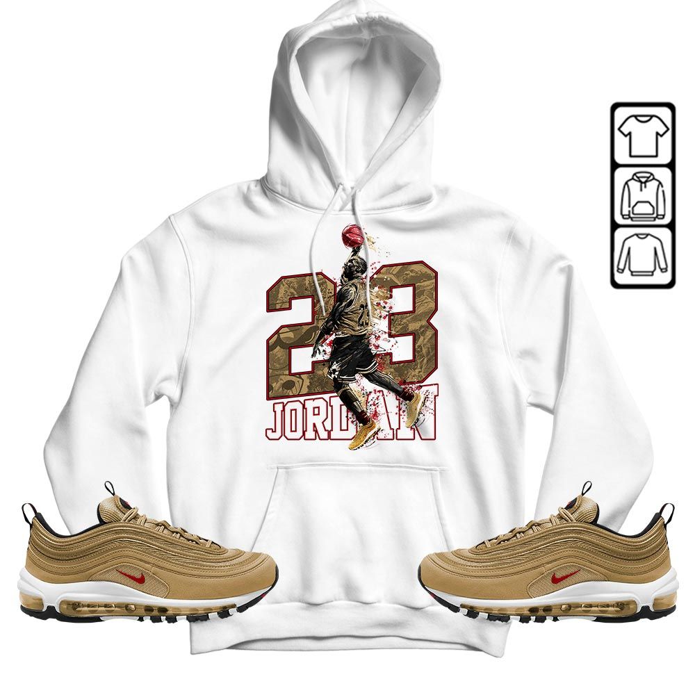 Air 23 Jordan Sneaker Shirt Match Air Max 97 Metallic Gold, Air Max 97 Gold Bullet MKO Hoodie Air 23 Jordan Sneaker Shirt Match Air Max 97 Metallic Gold, Air Max 97 Gold Bullet MKO Hoodie