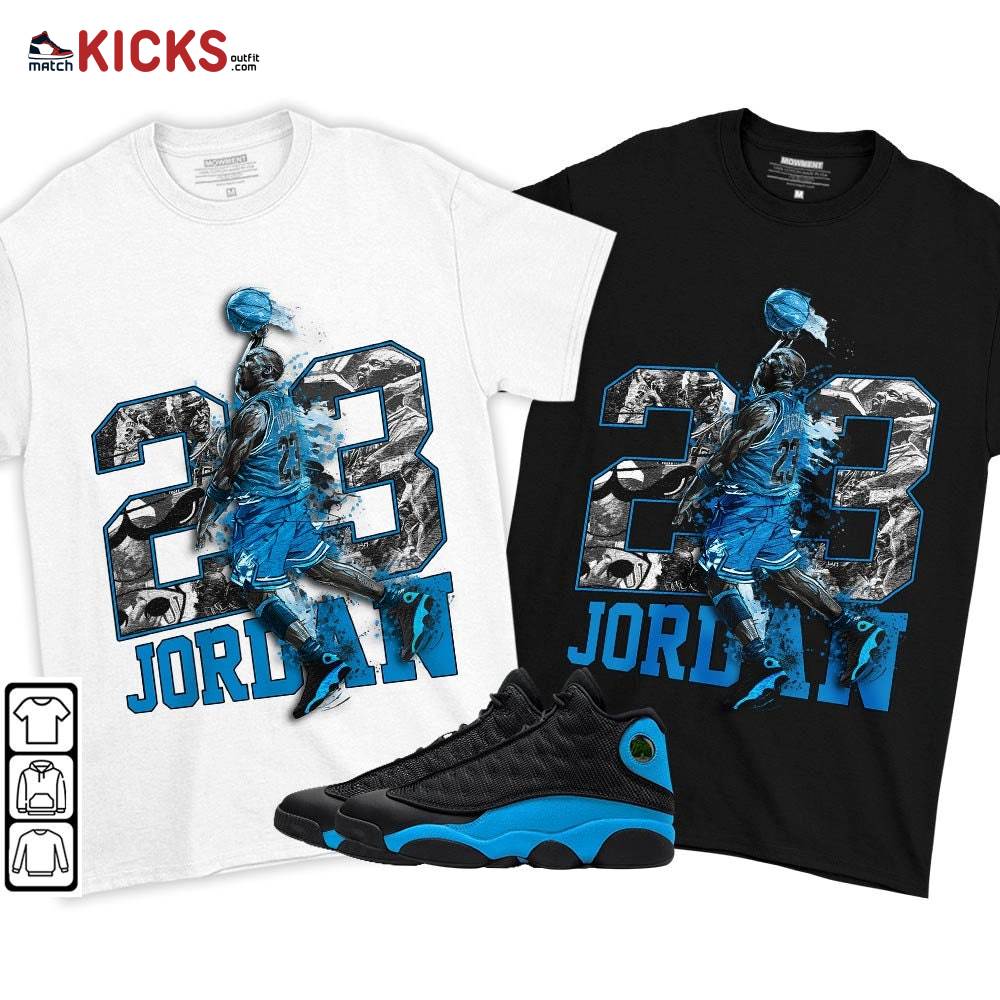Air 23 Jordan Sneaker Shirt Match Black University Blue 13s, Jordan 13 Black University Blue 2022 MKO T-Shirt Air 23 Jordan Sneaker Shirt Match Black University Blue 13s, Jordan 13 Black University Blue 2022 MKO T-Shirt