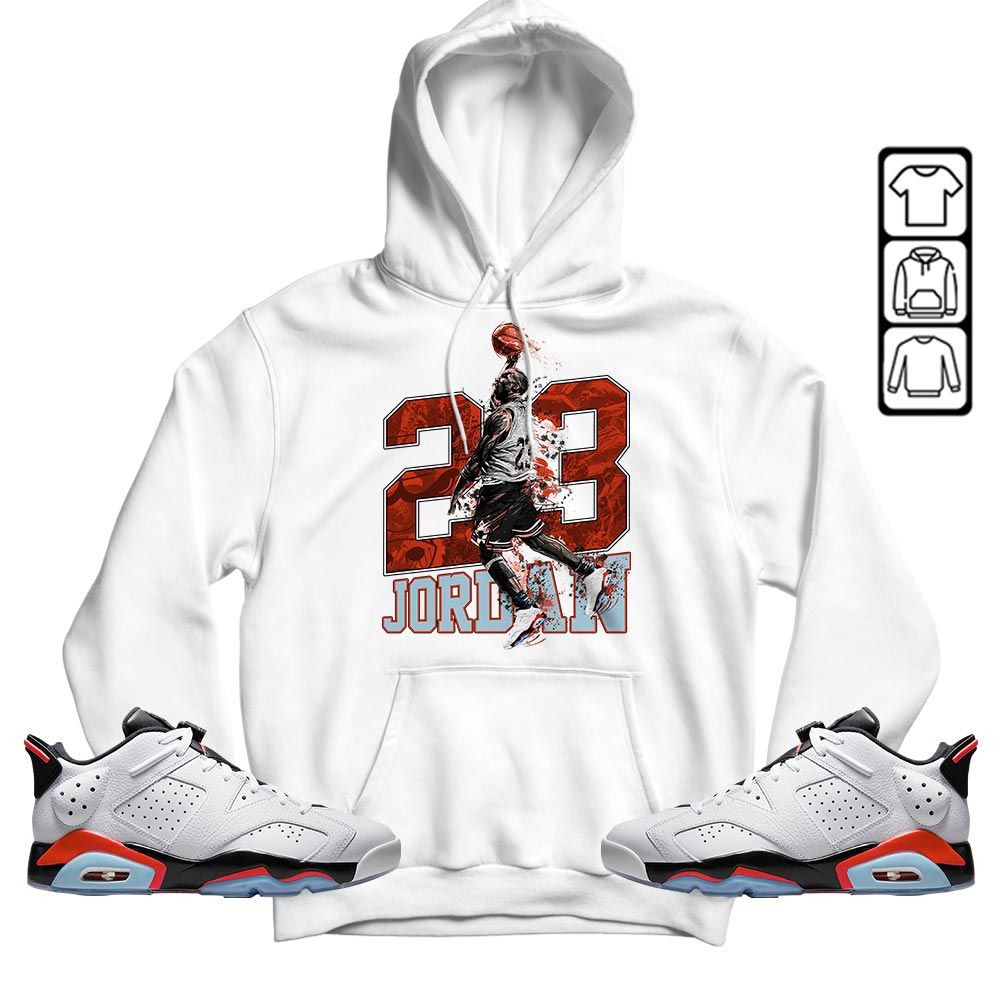 Air 23 Jordan Sneaker Shirt Match Low Infrared 6s, Jordan 6 Low Infrared MKO T-Shirt