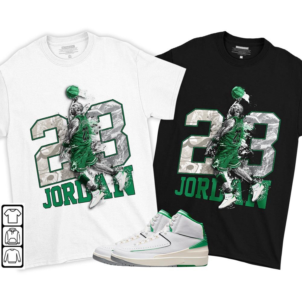 Air 23 Jordan Sneaker Shirt Match Lucky Green 2s, Jordan 2 Lucky Green MKO T-Shirt Air 23 Jordan Sneaker Shirt Match Lucky Green 2s, Jordan 2 Lucky Green MKO T-Shirt