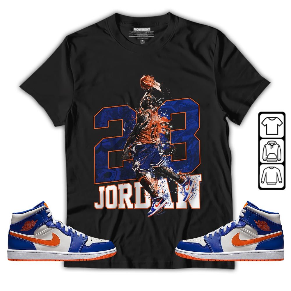 Air 23 Jordan Sneaker Shirt Match Mid Knicks 1s, Jordan 1 Mid Knicks MKO Hoodie Air 23 Jordan Sneaker Shirt Match Mid Knicks 1s, Jordan 1 Mid Knicks MKO Hoodie
