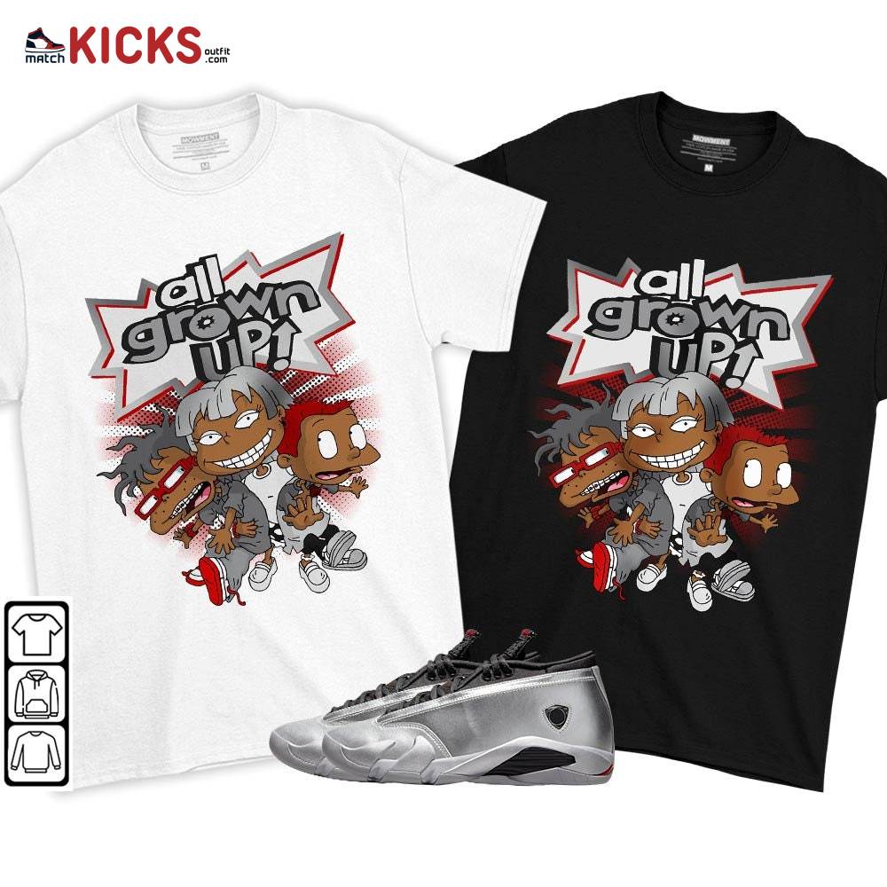 All Grown Up Sneaker Shirt Match 14 Low Metallic Silver, Jordan 14 Metallic Silver MKO T-Shirt