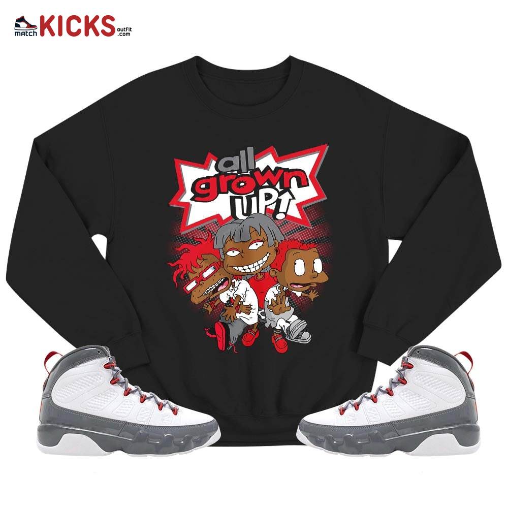 All Grown Up Sneaker Shirt Match Fire Red 9s, Jordan 9 Retro Fire Red MKO T-Shirt All Grown Up Sneaker Shirt Match Fire Red 9s, Jordan 9 Retro Fire Red MKO T-Shirt