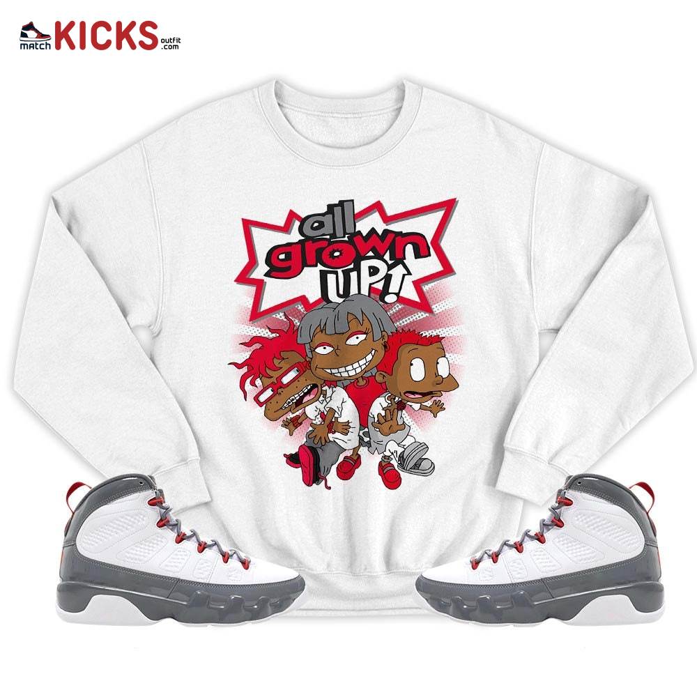 All Grown Up Sneaker Shirt Match Fire Red 9s, Jordan 9 Retro Fire Red MKO T-Shirt All Grown Up Sneaker Shirt Match Fire Red 9s, Jordan 9 Retro Fire Red MKO T-Shirt