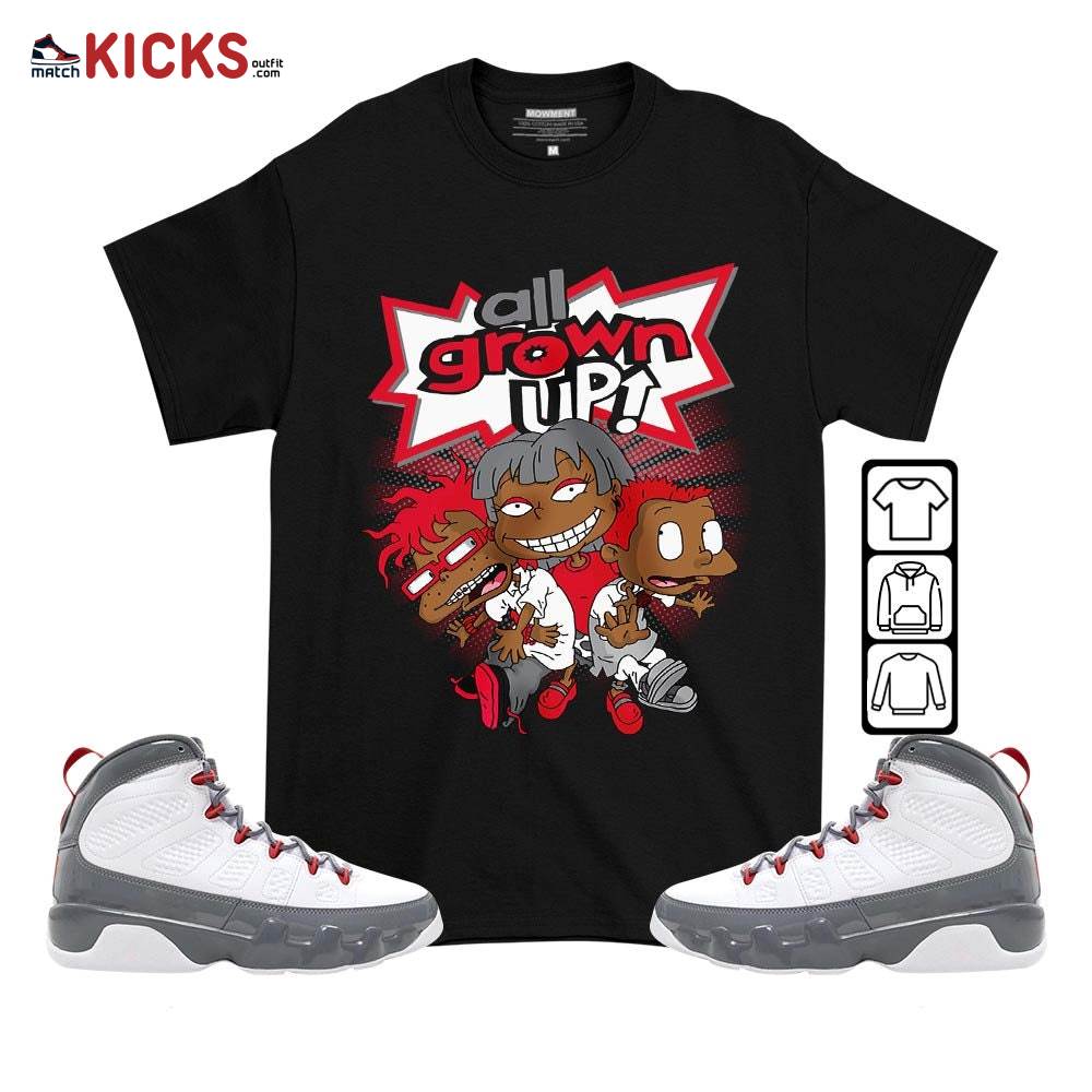 All Grown Up Sneaker Shirt Match Fire Red 9s, Jordan 9 Retro Fire Red MKO T-Shirt