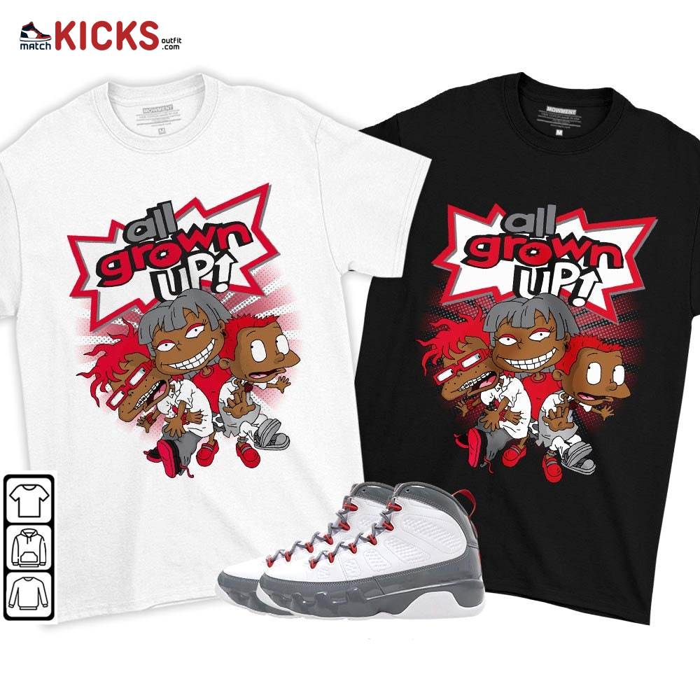 All Grown Up Sneaker Shirt Match Fire Red 9s, Jordan 9 Retro Fire Red MKO T-Shirt All Grown Up Sneaker Shirt Match Fire Red 9s, Jordan 9 Retro Fire Red MKO T-Shirt