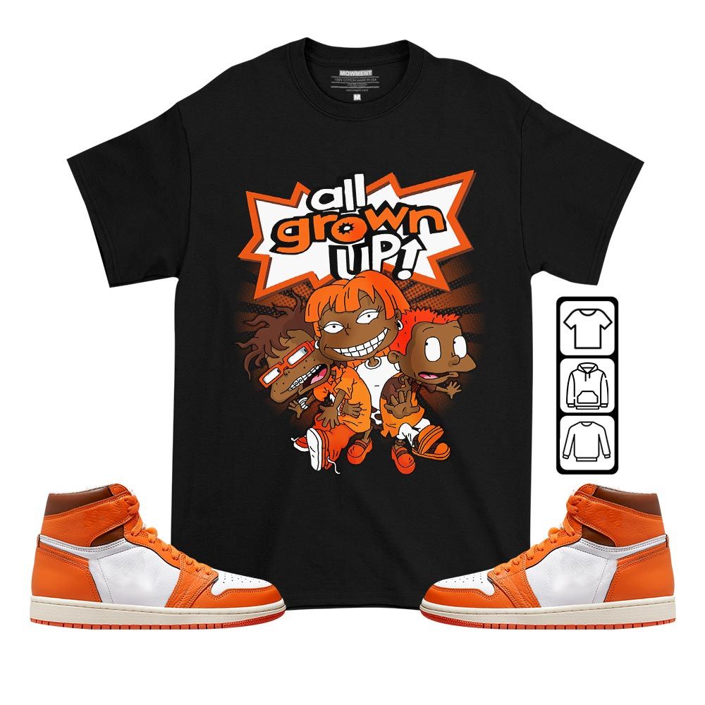 All Grown Up Sneaker Shirt Match High OG Starfish 1s, Jordan 1 Retro High OG Starfish MKO T-Shirt All Grown Up Sneaker Shirt Match High OG Starfish 1s, Jordan 1 Retro High OG Starfish MKO T-Shirt