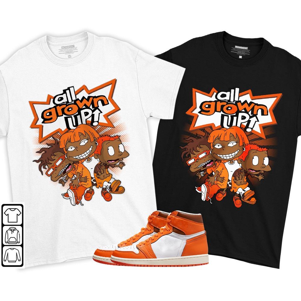 All Grown Up Sneaker Shirt Match High OG Starfish 1s, Jordan 1 Retro High OG Starfish MKO T-Shirt All Grown Up Sneaker Shirt Match High OG Starfish 1s, Jordan 1 Retro High OG Starfish MKO T-Shirt