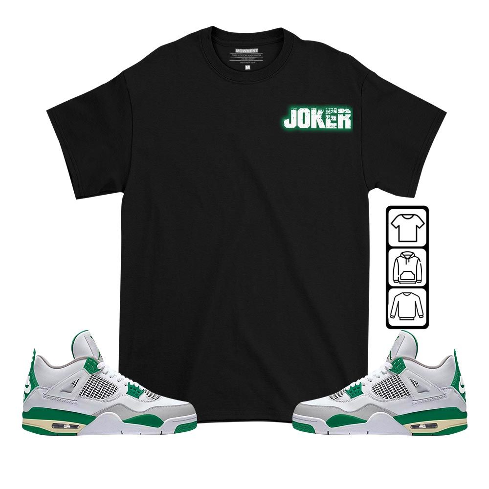 Anti-Hero Sneaker Shirt Match Retro Pine Green 4s, Jordan 4 Pine Green MKO T-Shirt Anti-Hero Sneaker Shirt Match Retro Pine Green 4s, Jordan 4 Pine Green MKO T-Shirt