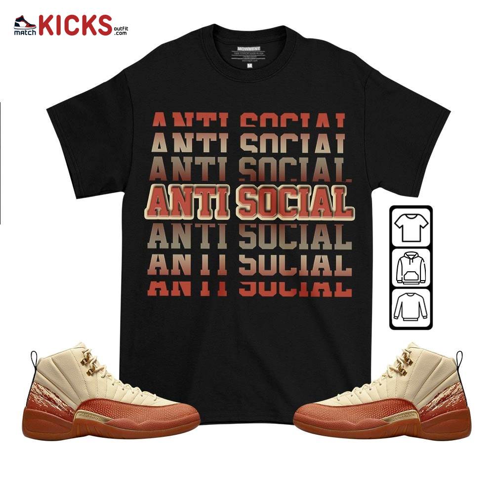 Anti Social Sneaker Shirt Match Eastside Golf 12s, Jordan 12 Retro Eastside Golf MKO T-Shirt Anti Social Sneaker Shirt Match Eastside Golf 12s, Jordan 12 Retro Eastside Golf MKO T-Shirt