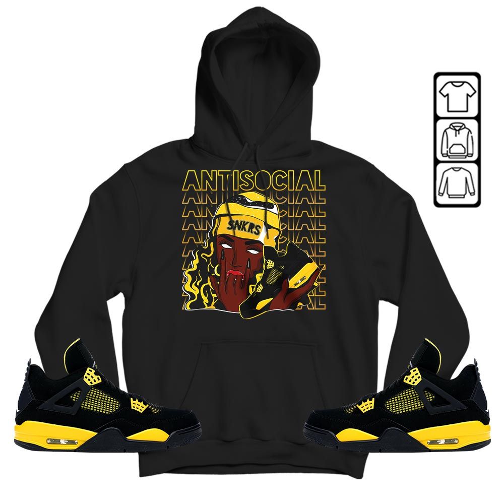Antisocial Girl Sneaker Shirt Match 2023 Thunder 4s, Jordan Retro 4 Thunder MKO Sweatshirt Antisocial Girl Sneaker Shirt Match 2023 Thunder 4s, Jordan Retro 4 Thunder MKO Sweatshirt