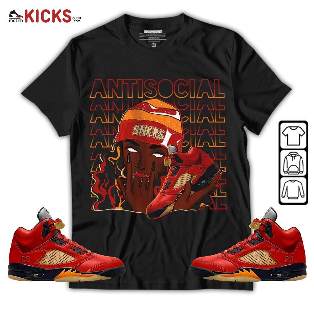 Antisocial Girl Sneaker Shirt Match 5 Dunk On Mars, Jordan 5 Mars For Her MKO T-Shirt Antisocial Girl Sneaker Shirt Match 5 Dunk On Mars, Jordan 5 Mars For Her MKO T-Shirt
