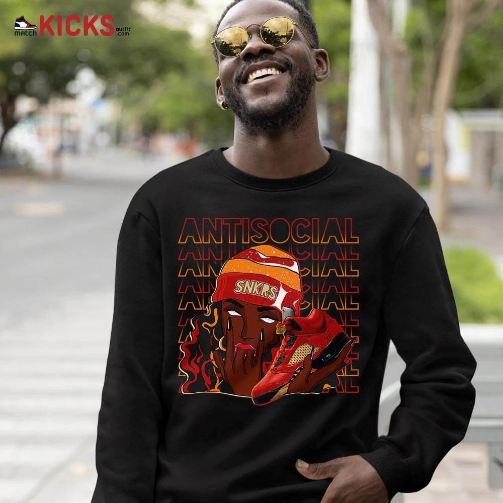 Antisocial Girl Sneaker Shirt Match 5 Dunk On Mars, Jordan 5 Mars For Her MKO T-Shirt Antisocial Girl Sneaker Shirt Match 5 Dunk On Mars, Jordan 5 Mars For Her MKO T-Shirt
