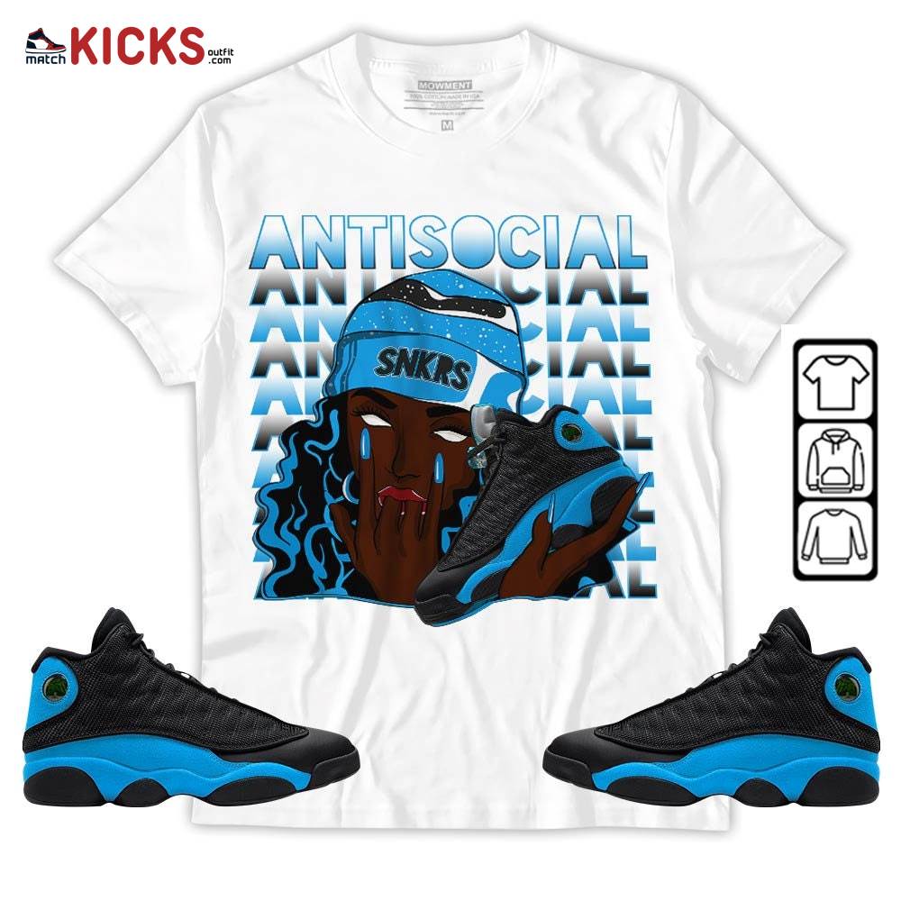Antisocial Girl Sneaker Shirt Match Black University Blue 13s, Jordan 13 Black University Blue 2022 MKO T-Shirt