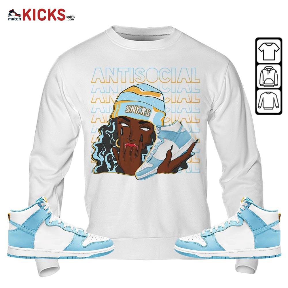 Antisocial Girl Sneaker Shirt Match Dunk High Blue Chill, Dunk High Homer Simpson MKO Sweatshirt Antisocial Girl Sneaker Shirt Match Dunk High Blue Chill, Dunk High Homer Simpson MKO Sweatshirt