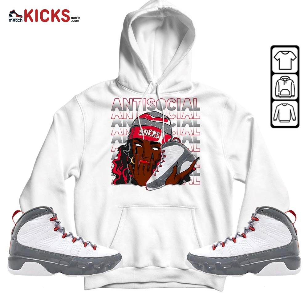 Antisocial Girl Sneaker Shirt Match Fire Red 9s, Jordan 9 Retro Fire Red MKO Sweatshirt Antisocial Girl Sneaker Shirt Match Fire Red 9s, Jordan 9 Retro Fire Red MKO Sweatshirt