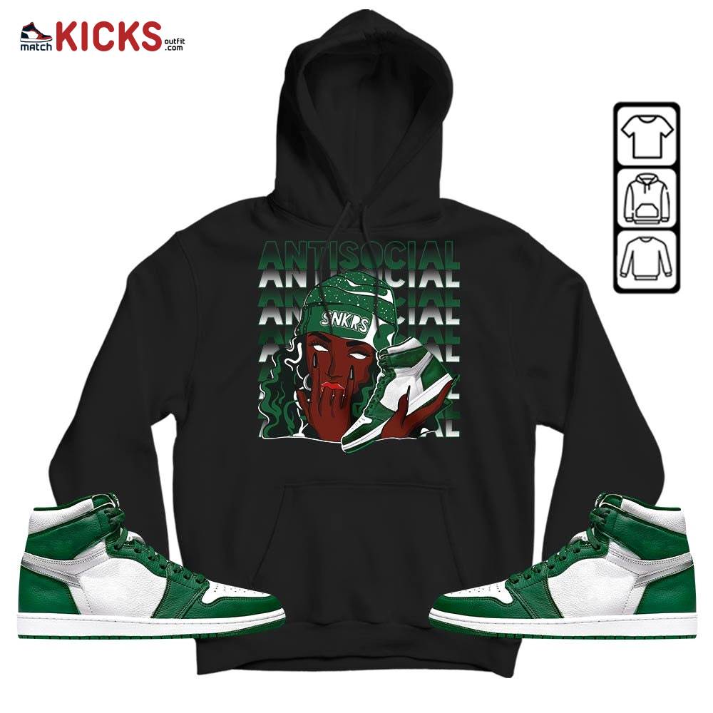 Antisocial Girl Sneaker Shirt Match High Gorge Green 1s, Jordan 1 Retro High Gorge Green MKO Sweatshirt Antisocial Girl Sneaker Shirt Match High Gorge Green 1s, Jordan 1 Retro High Gorge Green MKO Sweatshirt