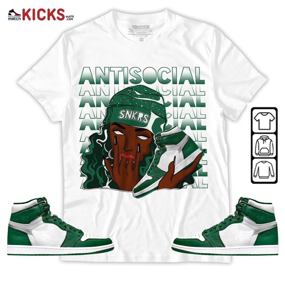 Antisocial Girl Sneaker Shirt Match High Gorge Green 1s, Jordan 1 Retro High Gorge Green MKO Sweatshirt Antisocial Girl Sneaker Shirt Match High Gorge Green 1s, Jordan 1 Retro High Gorge Green MKO Sweatshirt