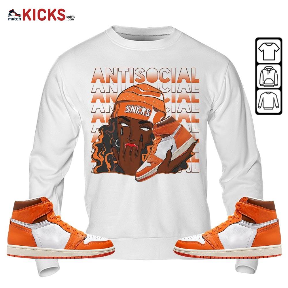 Antisocial Girl Sneaker Shirt Match High OG Starfish 1s, Jordan 1 Retro High OG Starfish MKO Sweatshirt Antisocial Girl Sneaker Shirt Match High OG Starfish 1s, Jordan 1 Retro High OG Starfish MKO Sweatshirt