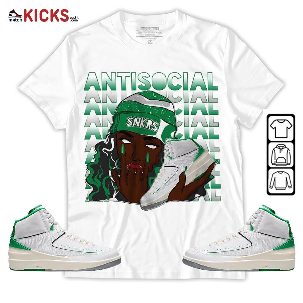 Antisocial Girl Sneaker Shirt Match Lucky Green 2s, Jordan 2 Lucky Green MKO Sweatshirt