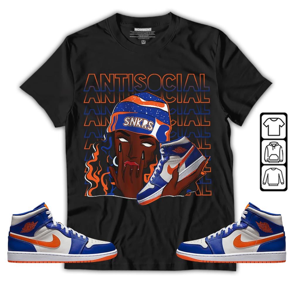 Antisocial Girl Sneaker Shirt Match Mid Knicks 1s, Jordan 1 Mid Knicks MKO T-Shirt Antisocial Girl Sneaker Shirt Match Mid Knicks 1s, Jordan 1 Mid Knicks MKO T-Shirt